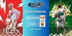 Kèo nhà cái Rayo Vallecano vs Elche hôm nay ngày 04/04/2026 - La Liga