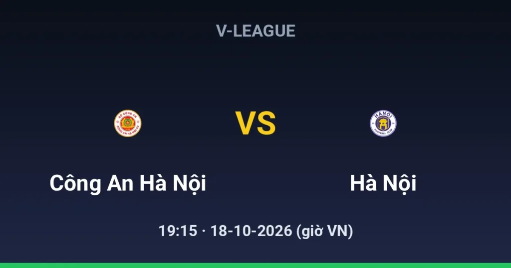 Công An Hà Nội vs Hà Nội FC
