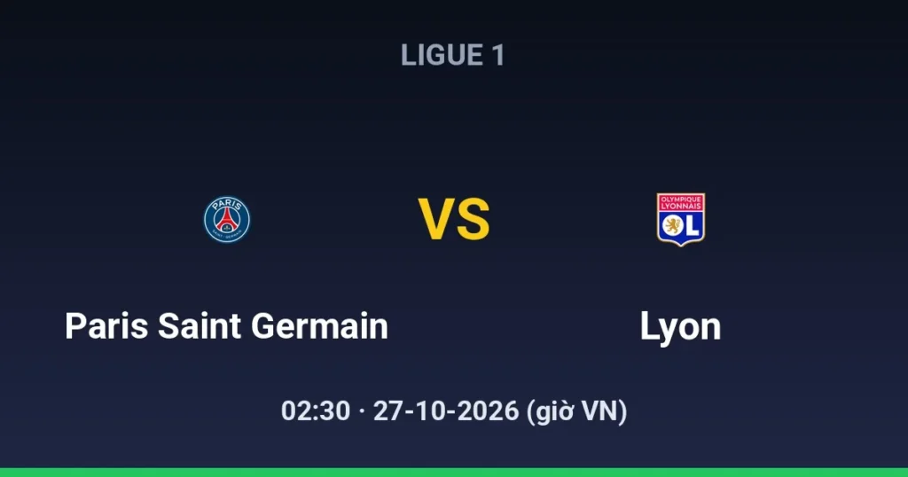 Paris Saint Germain vs Lyon
