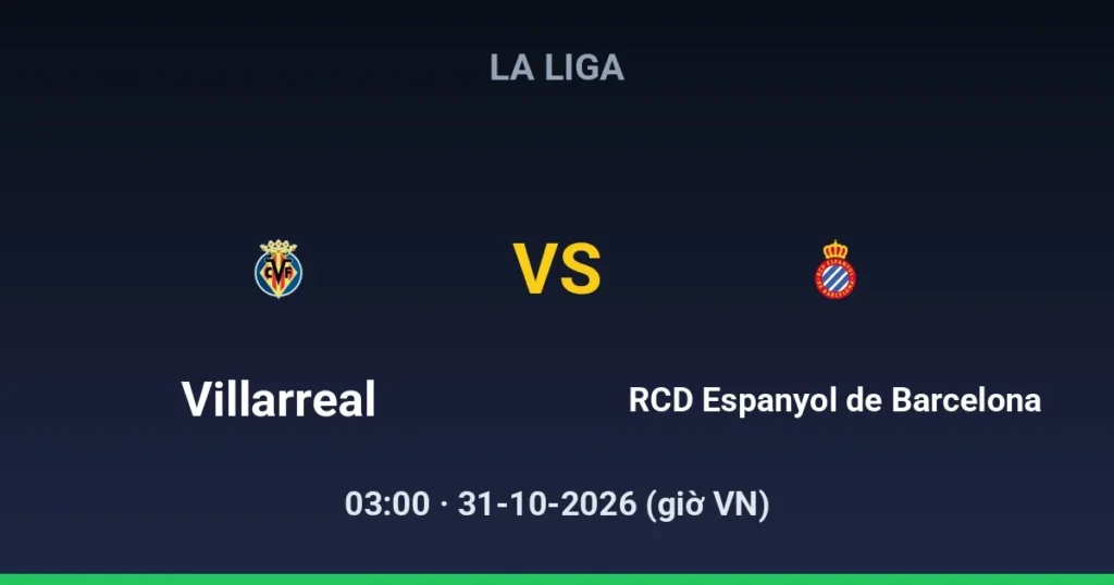 Villarreal CF vs RCD Espanyol de Barcelona
